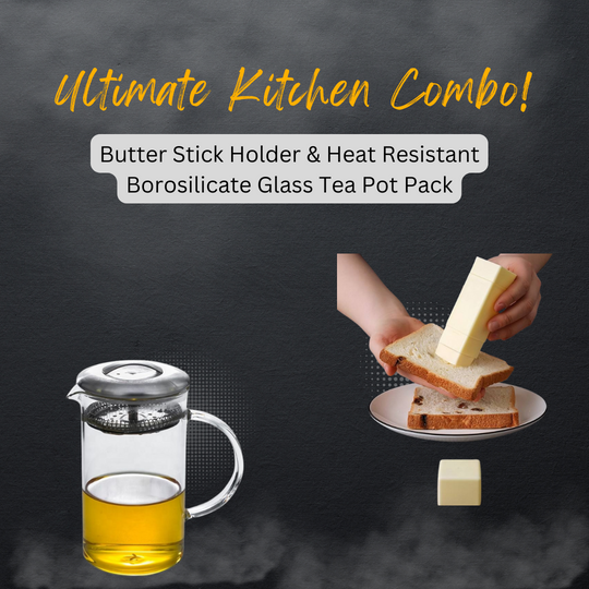 Butter Stick Holder & Borosilicate Glass Tea Pot Pack(10 Pack)