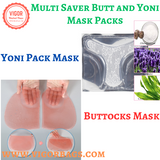 Multi Saver Butt and Yoni Mask Packs(Bulk 3 Sets)